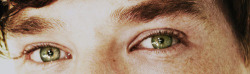 thecumbertastic:  Ben’s eyes  