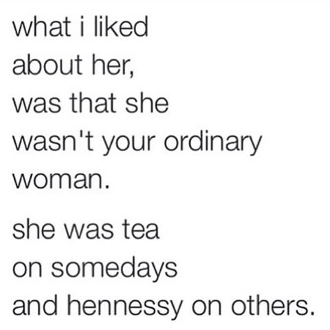 tina-rose:afropunkpapi:  tupayashakur:   tea was good but the hennessy was great 🌻  can i get a refill 🍺  Hennessy in a teacup.