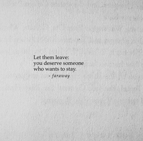 But maybe they’re leaving for a good fucking reason, and you should get your shit together.