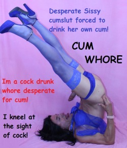 ohmichelleoh:  Cum whore sissy Michelle from Columbus Ohio