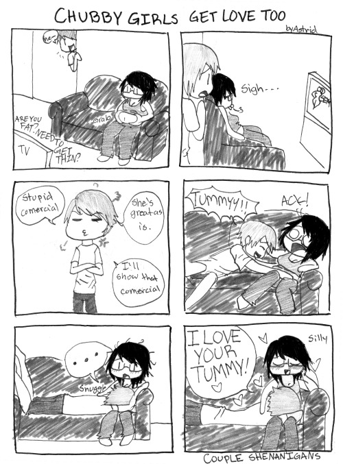 coupleshenanigans:  People complain about chubby guys getting the hot girl, but not the other way around. So here’s a comic of a chubby girl and her hot boyfriend being adorable together, and loving each other lots. (AKA Trevor and I)