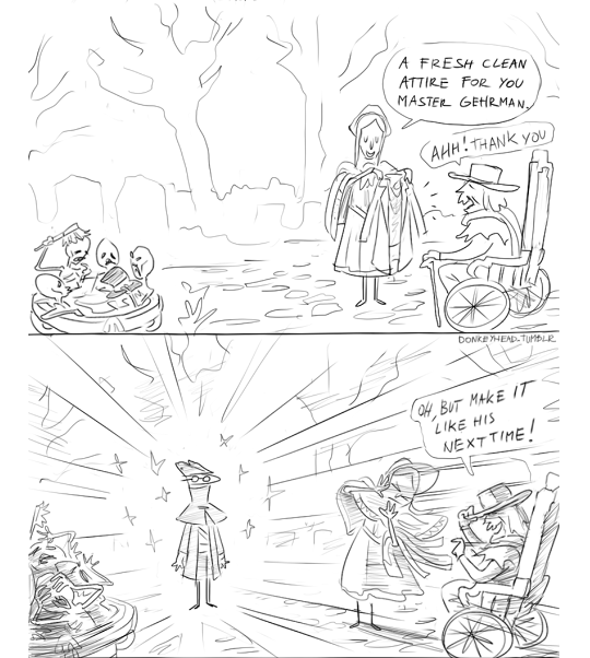 donkeyhead:  Made a bit of a bloody mess out of yourself? Worry not! Yharnam’s