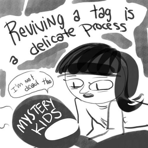 nutvers:  if this tag ever gets close i will electrocute it until it lives 