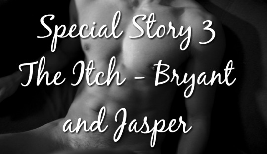 【SP3】The Itch - Bryant and Jasper