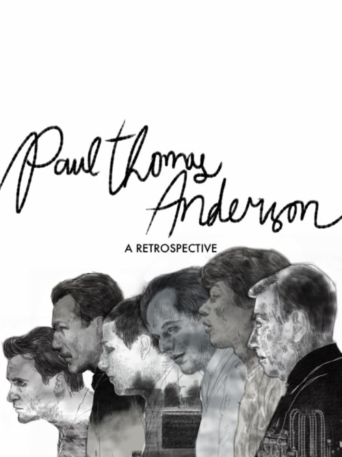 Paul Thomas Anderson character series I did last year for a retrospective screening event.
