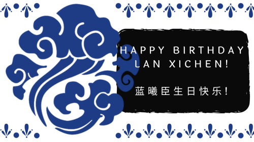 theuntamedzine: A very happy birthday to Lan Xichen! For his birthday, we all get to enjoy a lovely 