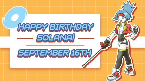 Happy birthday to our favorite blue haired ranger, Solana! ✨ 5 days left! ✨Contributor applications 