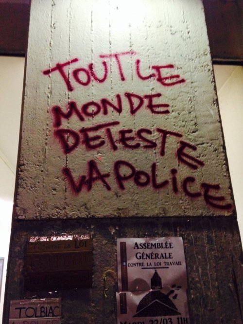 radicalgraff:“Everyone Hates the Police”“The Police Hate Everyone”