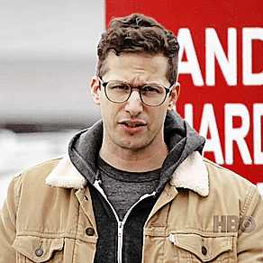 peralta4realz:me @ andy samberg: you could pour soup in my lap, and i’ll probably