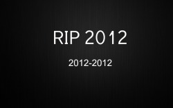 RIP 2012