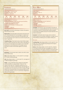 basalt-dnd: Two of my favorite Del Toro monsters, adapted for D&amp;D 5e. I first wrote ‘Handsight’ as ‘Sight of Hand’ on the Pale Man’s statblock, but my puns are notoriously awful. As you can tell. And yes, Sammael doesn’t split in this