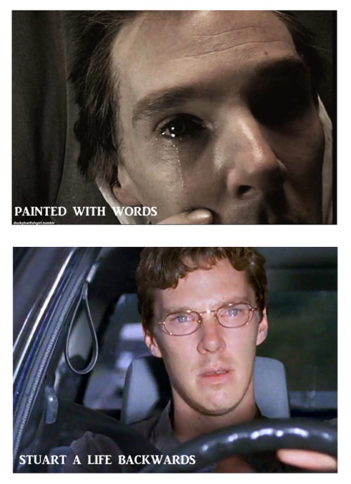 duskybatfishgirl:there’s a tweet going around asking “Name 3 Benedict Cumberbatch movies where he do