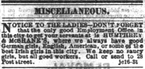 yesterdaysprint:   San Francisco Chronicle, California, June 16, 1870We keep no saucy girls..