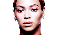 honourinrevenge:  BEYONCE + Close Ups 