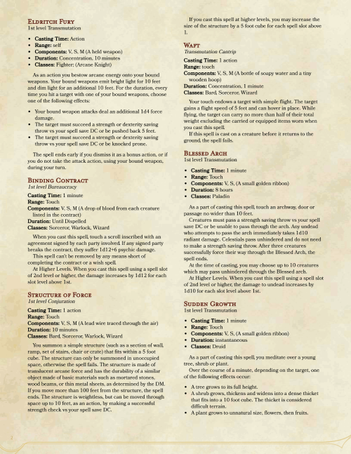 ***Edited for balance and errors.Here is another collection of low level magics (mostly cantrips and