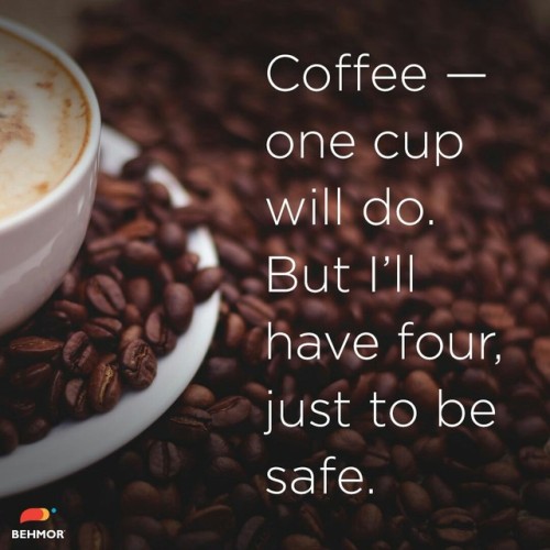 Four (teen) just to be safe ☕☕☕☕ plus 10