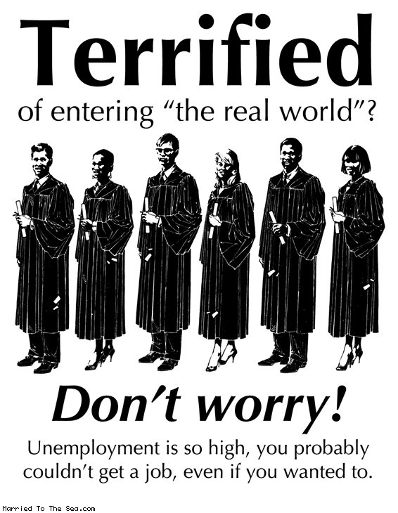 marriedtotheseacomics:  Terrified of the real world. From Married To The Sea.