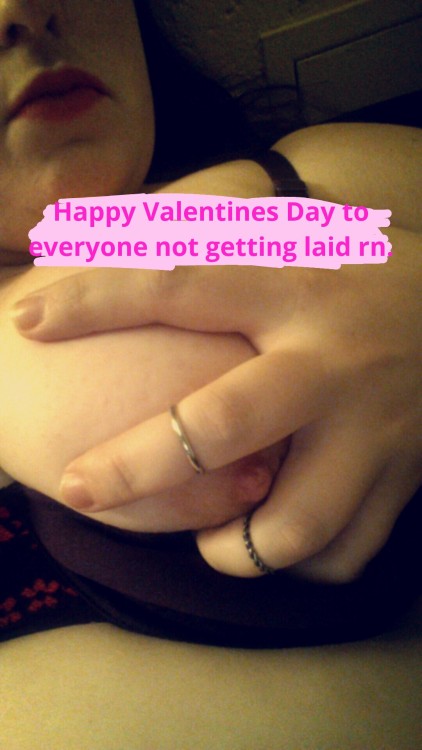 Porn photo i enjoyed my valentines day alone what do