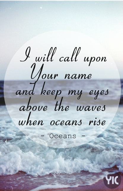 Oceans, Hillsong United. Happy new year.