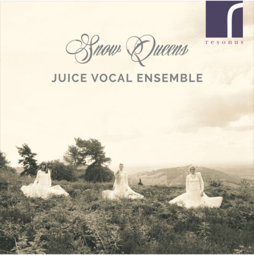 Juice Vocal Ensemble’s third album, ‘Snow Queens’ - a collection of wintry and seasonal music - is out NOW on Resonus Classics. Buy it here.