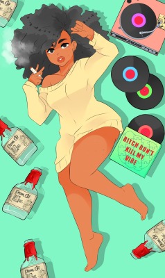 misseshappygolucky:  Bitch Don’t Kill My Vibeby UltraPunkNERD  I love drawing Afros.^^  