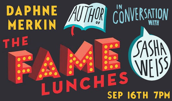 Join former New Yorker columnist and preeminent critic Daphne Merkin for a reading from The Fame Lunches, a fearless, darkly observant, refreshingly incautious collection of essays that examines faded icons, famous writers, and our collective...