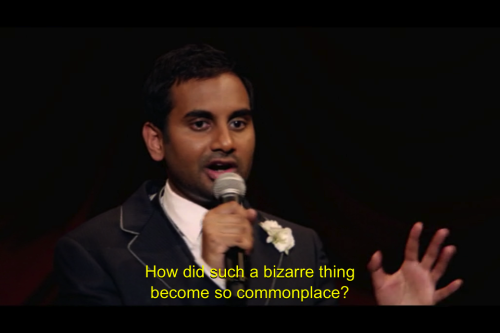 thighabetic: Aziz is putting that marketing major to good use.