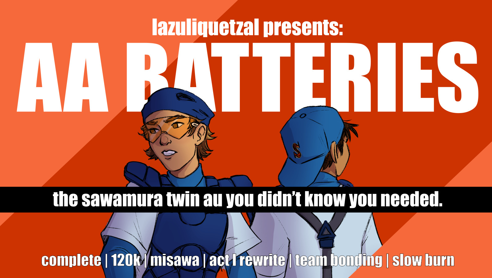 Title card for AA Batteries by LazuliQuetzal. A digital drawing of Miyuki and Akira standing next to each other. Miyuki is facing the viewer with his gaze fixed on some point off screen; Akira is facing away with his face unrevealed. Tagline reads, "The Sawamura Twin AU you didn't know you needed."