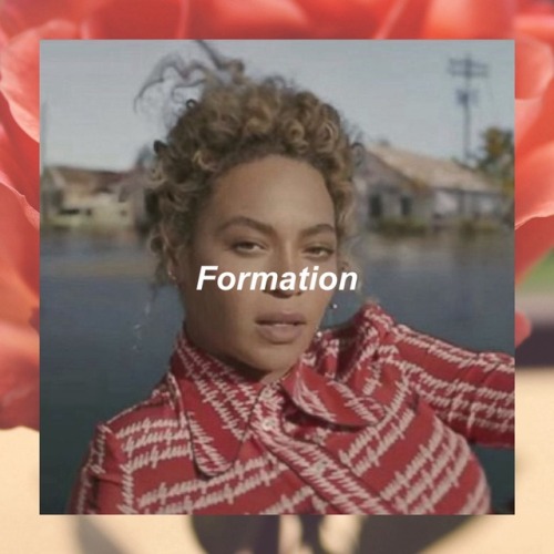 beyoncehas3hearts:12. Formation (Part 1)
