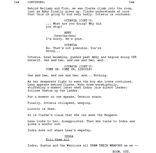  #the100 Script to Screen - “Lincoln is dead.”