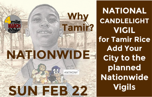 fergusonresponse:NATIONWIDE CANDLELIGHT VIGIL for TAMIR RICE SUN FEB 22nd Plan a candlelight vigil in YOUR CITY on 2/223 months after the death of Tamir Rice