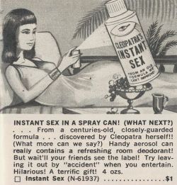 retrogasm:  Instant Sex in a spray can…