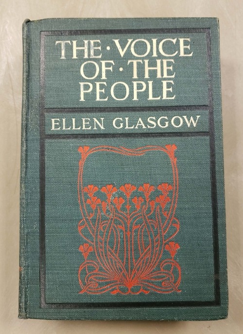 From: Glasgow, Ellen Anderson Gholson, 1873-1945. The voice of the people. New York : A.L. Burt, 190