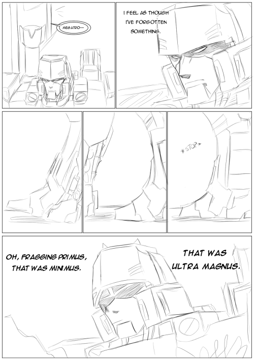 blitzy-blitzwing:I like to think that Megatron might have forgotten that Minimus is Ultra Magnus. &g