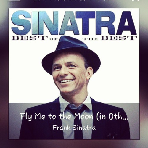 In other words, please be true. In other words, I love you. #FrankSinatra #FlyMeToTheMoon #InOtherWords