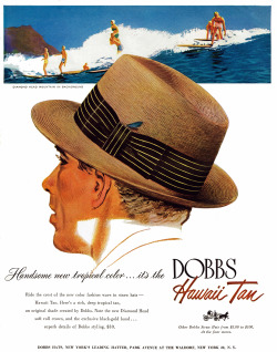 Dobbs Hawaii Tan, 1953