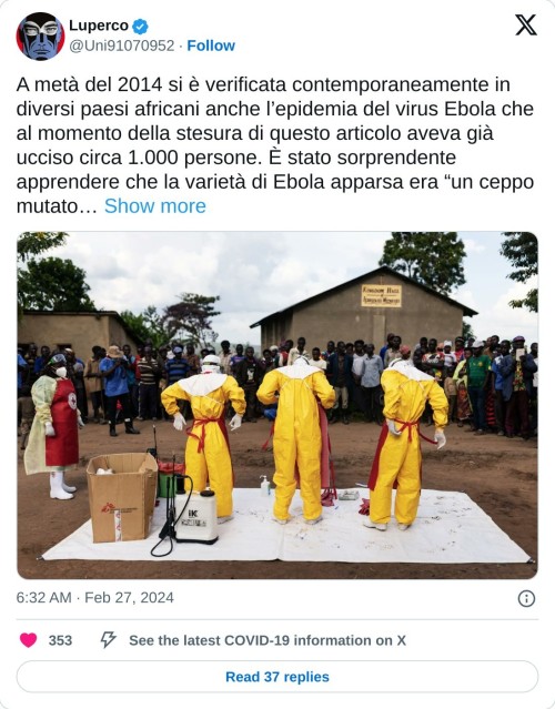 A metà del 2014 si è verificata contemporaneamente in diversi paesi africani anche l’epidemia del virus Ebola che al momento della stesura di questo articolo aveva già ucciso circa 1.000 persone. È stato sorprendente apprendere che la varietà di Ebola apparsa era “un ceppo mutato… pic.twitter.com/aD4xK8F077  — Luperco (@Uni91070952) February 27, 2024