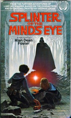 paperbackben:   Splinter of the Mind’s Eye   Read that about 30 years ago.  The events in the book don’t fit into the events in the Star Wars movies.  It would have made a really good sequel to The Empire Strikes Back and they could then have done