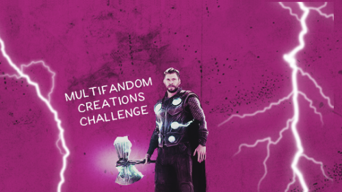 MULTIFANDOM CREATIONS CHALLENGE - FEBRUARY 2020 - ROUND 37Welcome to the thirty-seventh round of the