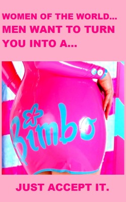 Amindlessbimbo:  🎀Like I Have!!!  Bimbos Like Totally Get Everything Sexy Fun