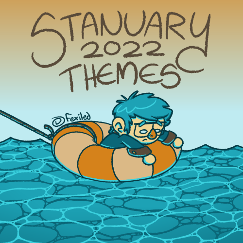 stanuary: The Stanuary 2022 Themes have been chosen!!Thank you all for voting! This year’s win