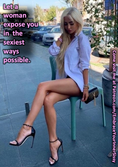 embraceyourinnersissy: I would love it if you would come see all of my posts, and even more, at my P