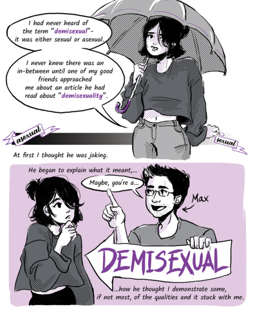courtneywirthit:“Confessions of a Demisexual”I have come to realize I identify as a demisexual. Afte