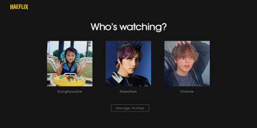 jentlemahae:HAEFLIX STREAMING SERVICEwatch haechan’s latest movies and shows, including the 6-