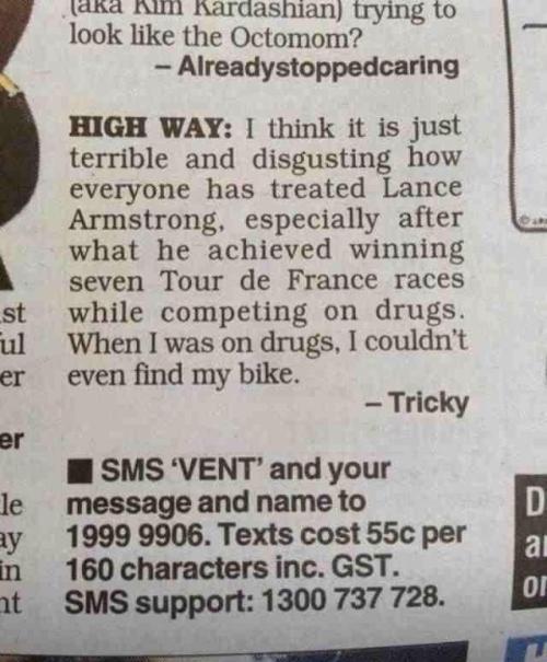 “When I was on drugs, I couldn’t even find my bike.”