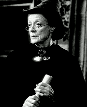 madamspeaker:  Professor Minerva McGonagall - 4th October, 1935 You see me here before you, formerly Maggie Smith, but now the once and future Minerva McGonagall. - Maggie Smith 