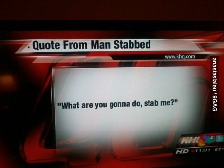 9gag:  Quote of the day 