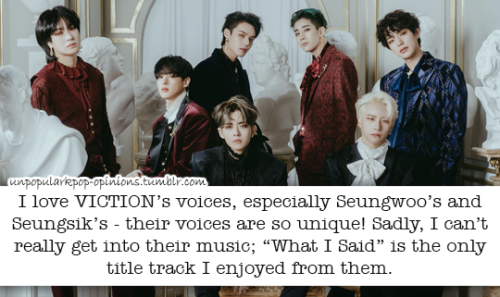 I loooove victon’s voices, especially seungwoo and seungsik - their voices are so unique! Sadly I ca