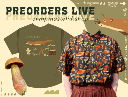 Preorders for Otter tees, Mushroom Button Ups, and a rerun of Tamarack Hoodies are now available!Sho