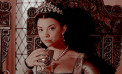 grancontessa:A N N E    B O L E Y N↳ 2.06 “The Definition of Love”“Something’s going to happen to me